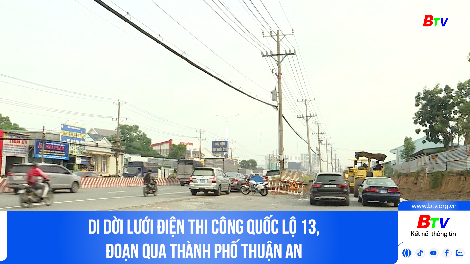 Di dời lưới điện thi công Quốc lộ 13, đoạn qua thành phố Thuận An