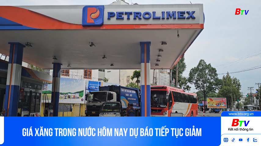 Giá xăng trong nước hôm nay dự báo tiếp tục giảm