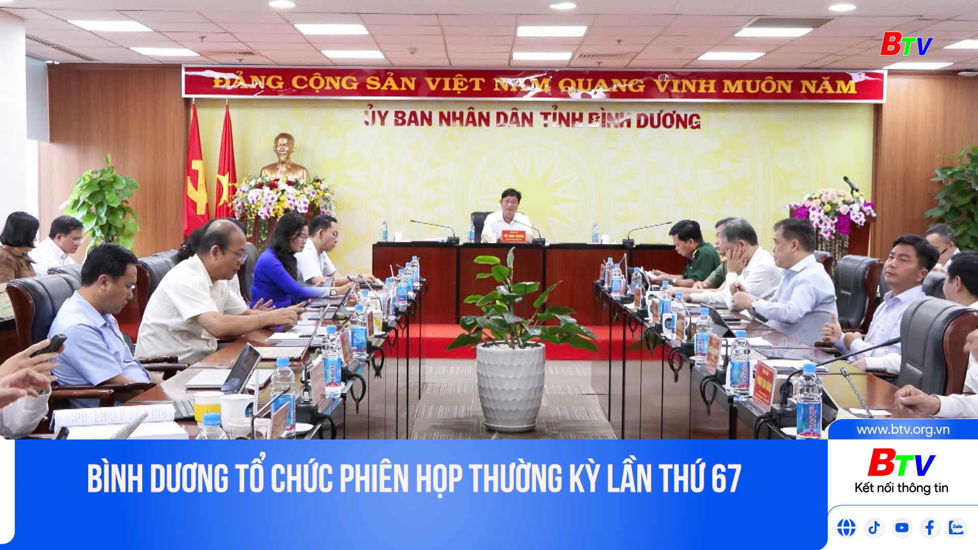 Bình Dương tổ chức phiên họp thường kỳ lần thứ 67