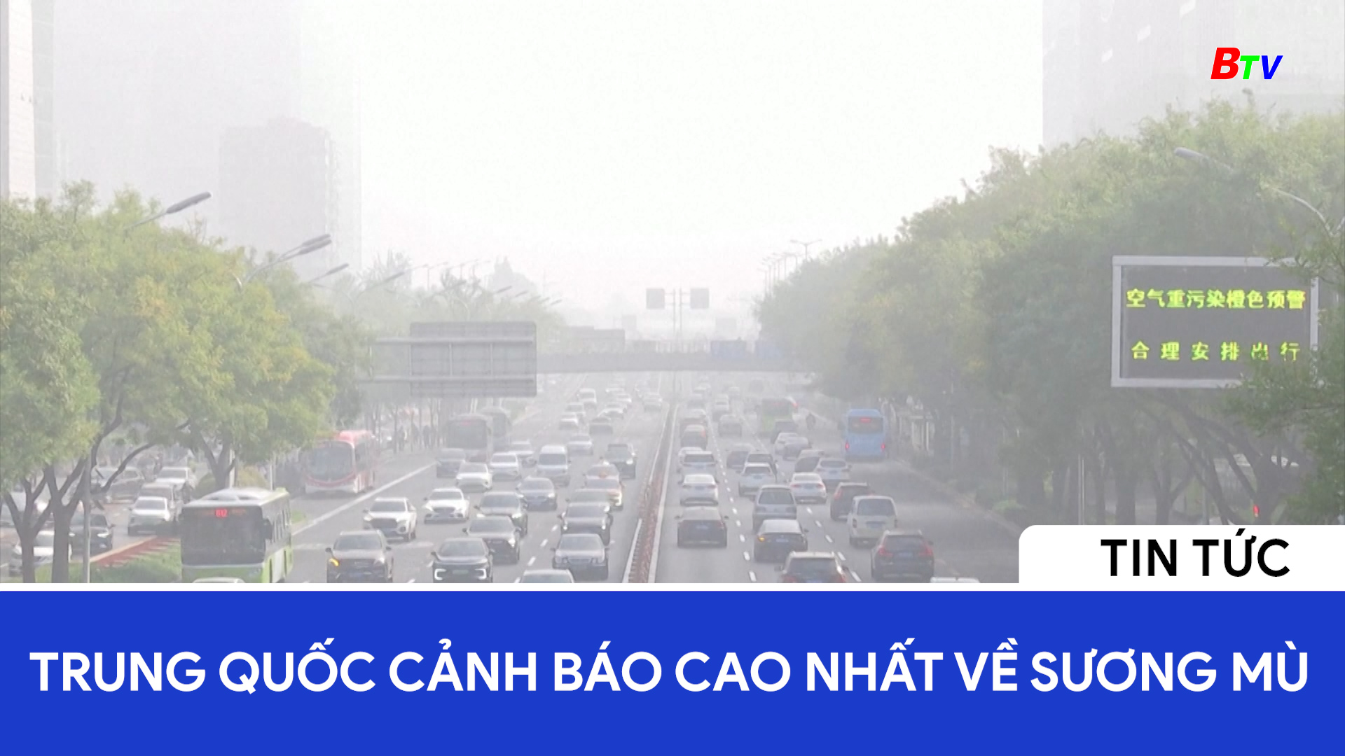 Trung Quốc cảnh báo cao nhất về sương mù	