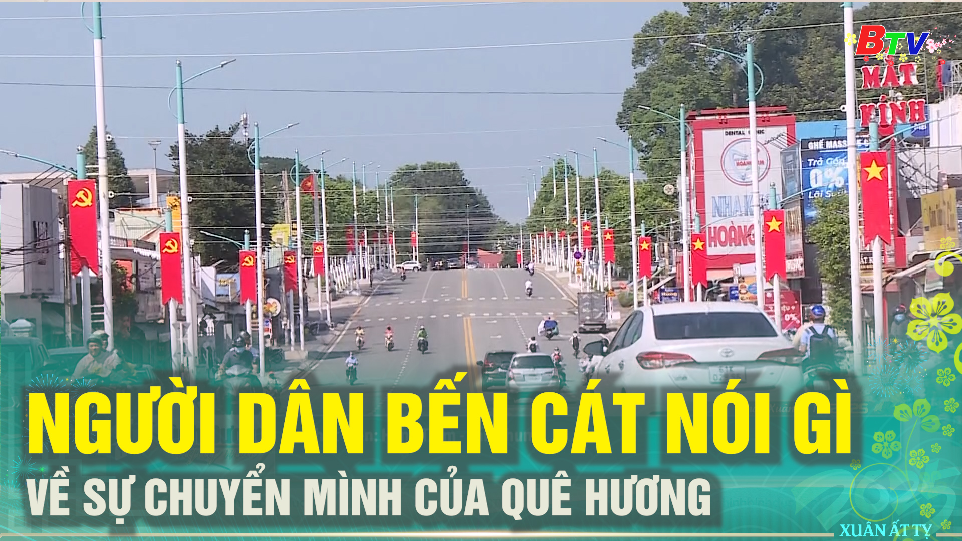 Người dân Bến Cát nói gì về sự chuyển mình của quê hương