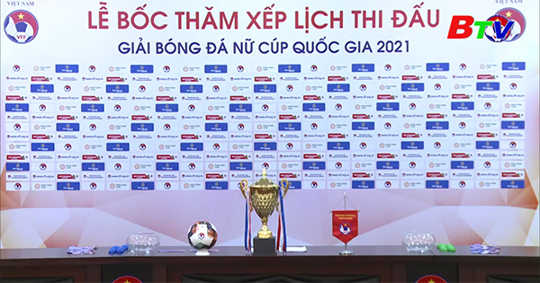 7 đội bóng tham dự Cúp Quốc gia nữ 2021