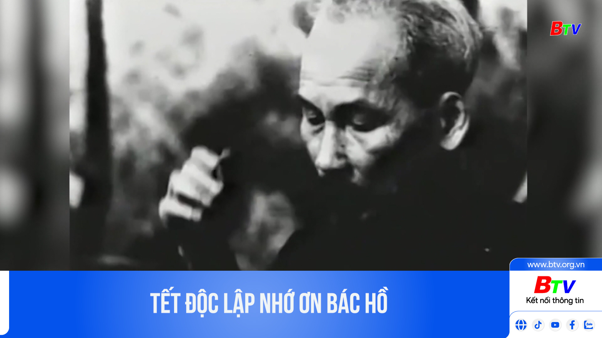 Tết độc lập nhớ ơn Bác Hồ	