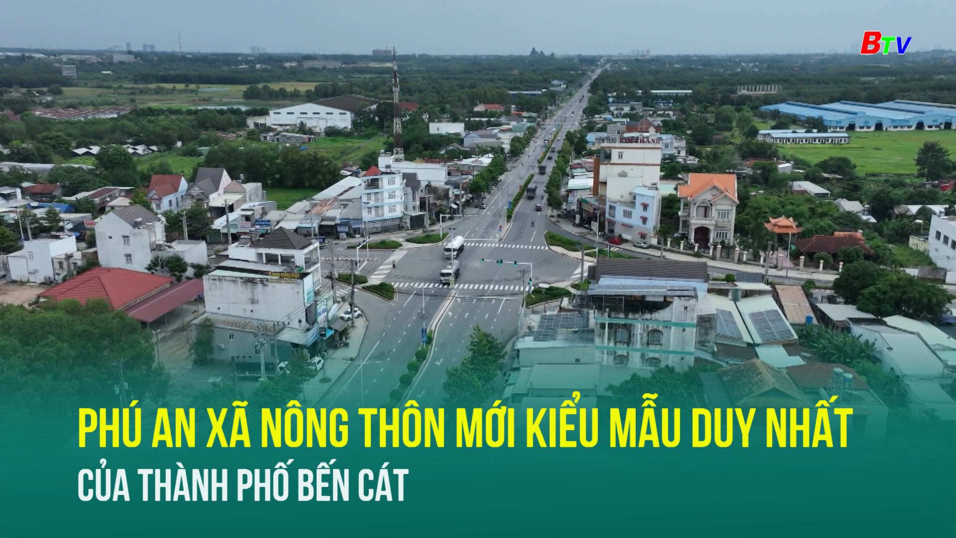 Phú An xã nông thôn mới kiểu mẫu duy nhất của thành phố Bến Cát