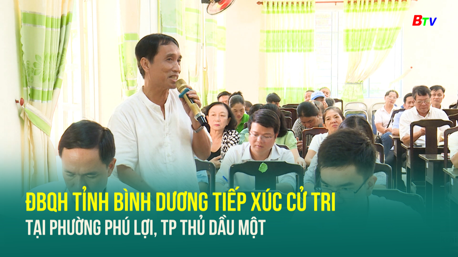 ĐBQH tỉnh Bình Dương tiếp xúc cử tri tại phường Phú Lợi, Tp Thủ Dầu Một