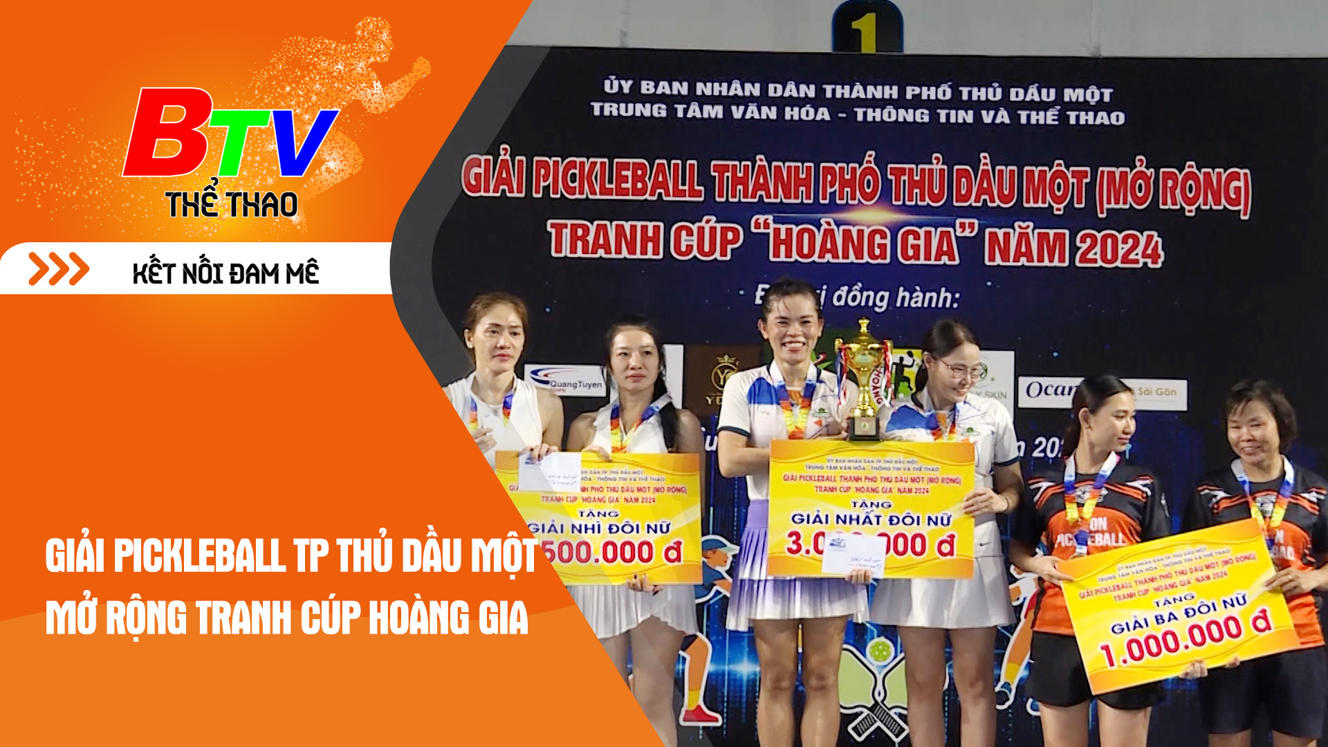 Giải Pickleball thành phố Thủ Dầu Một mở rộng tranh cúp Hoàng Gia năm 2024 | Tin Thể thao 24h