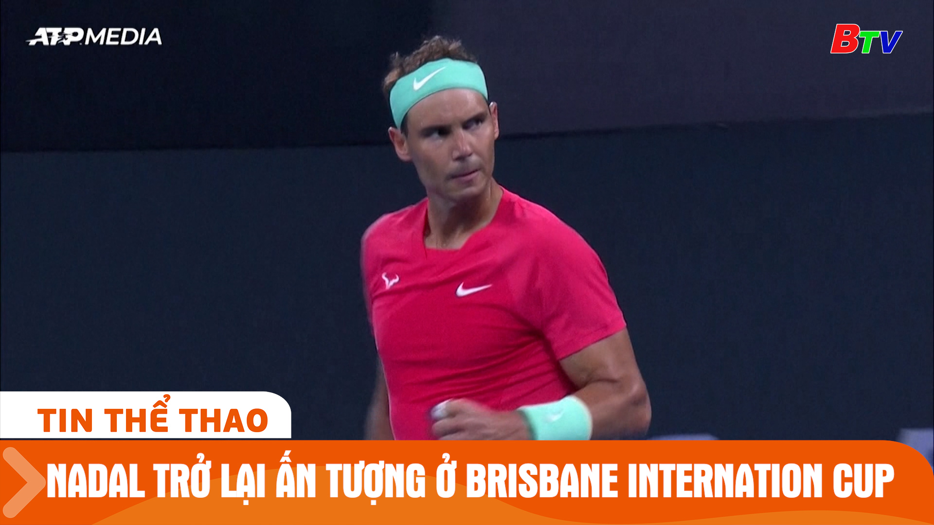 Rafael Nadal trở lại ấn tượng ở Brisbane Internation Cup | Tin Thể thao 24h	