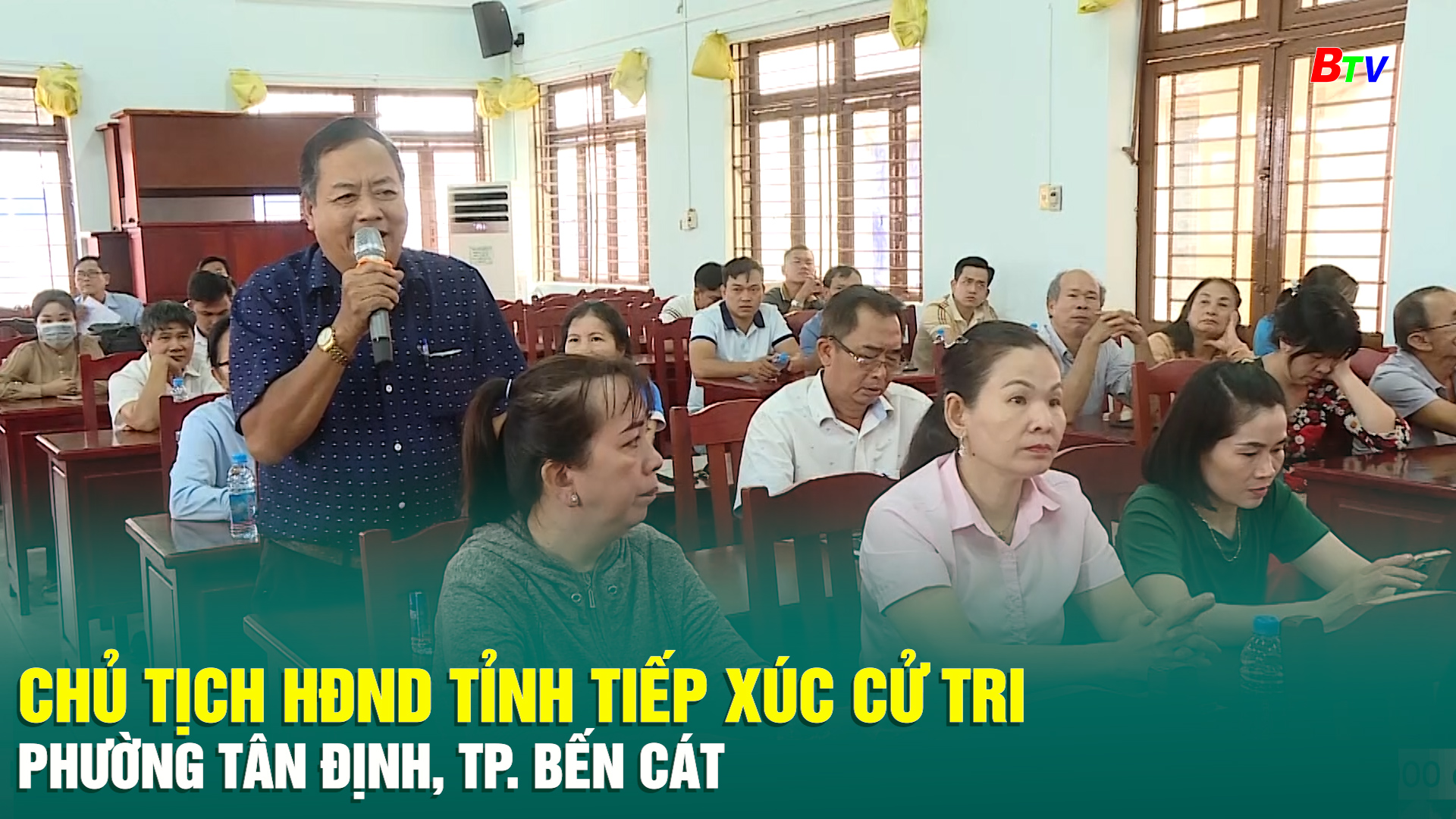 Chủ tịch HĐND Tỉnh tiếp xúc cử tri phường Tân Định, Tp. Bến Cát