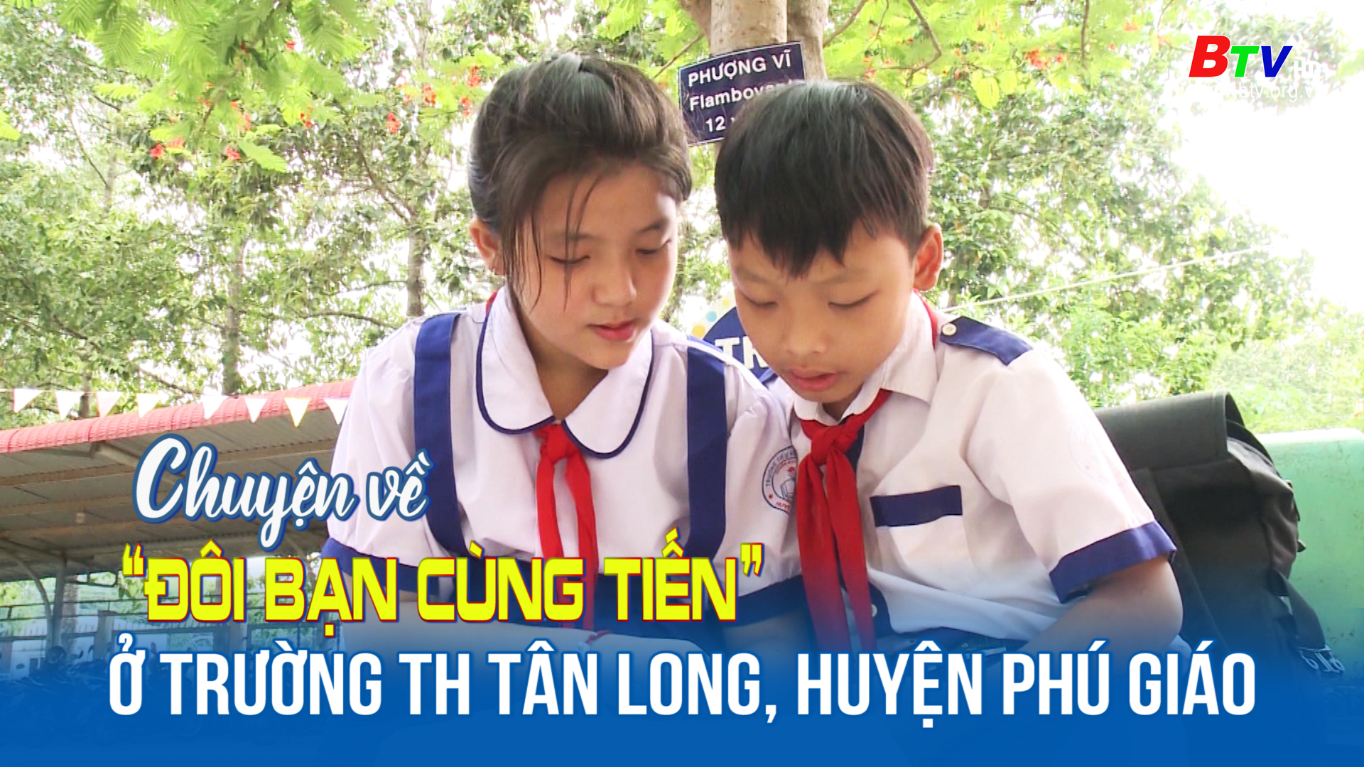 Chuyện về “Đôi bạn cùng tiến” ở trường tiểu học Tân Long, huyện Phú Giáo