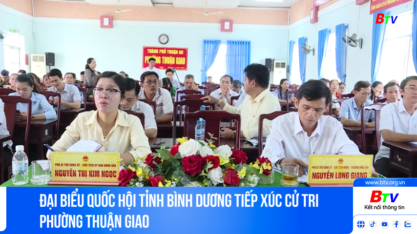 Đại biểu quốc hội tỉnh Bình Dương tiếp xúc cử tri phường Thuận Giao