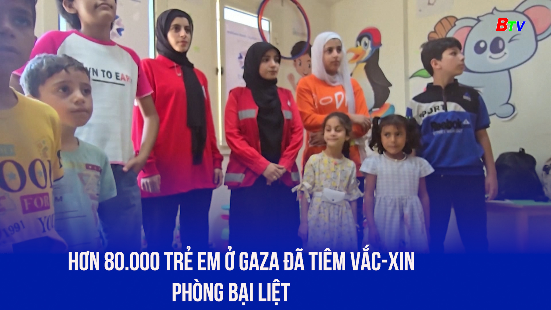 Hơn 80.000 trẻ em ở Gaza đã tiêm vắc-xin phòng bại liệt