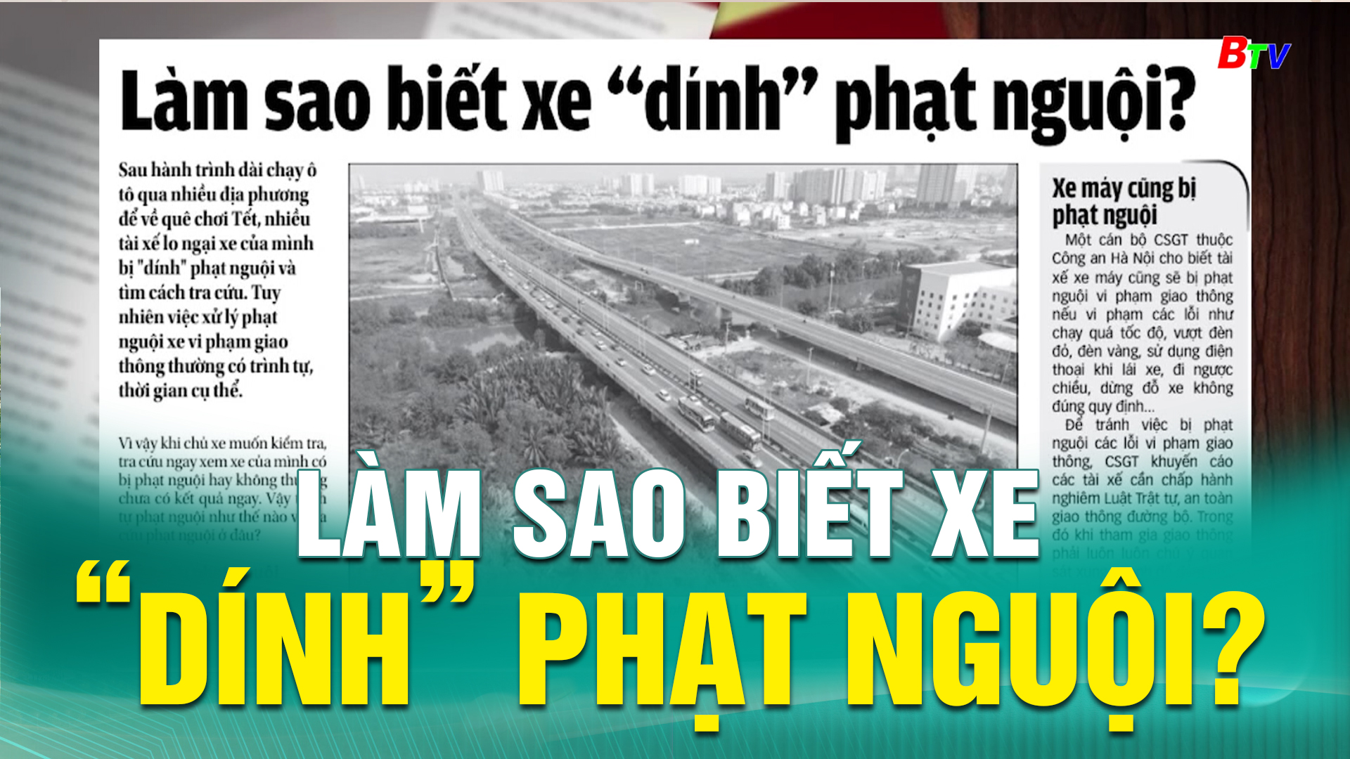 Làm sao biết xe “dính” phạt nguội?