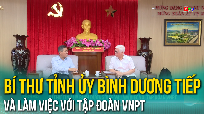 Bí thư Tỉnh ủy Bình Dương tiếp và làm việc với Tập đoàn VNPT