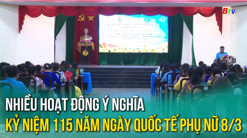 Nhiều hoạt động ý nghĩa kỷ niệm 115 năm ngày Quốc tế Phụ nữ 8/3