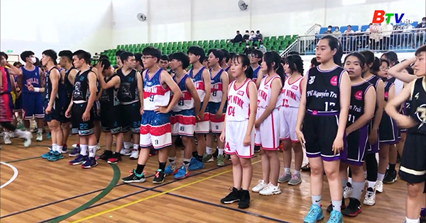 Phong trào bóng rổ học đường nhìn từ Giải Thể thao học sinh tỉnh Bình Dương