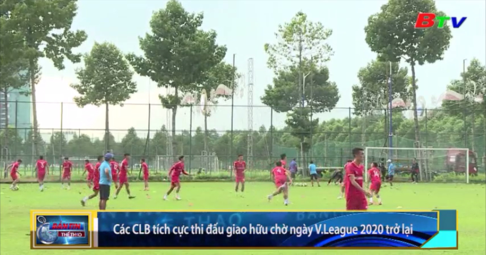 Các CLB tích cực thi đấu giao hữu chờ ngày V-League 2020 trở lại