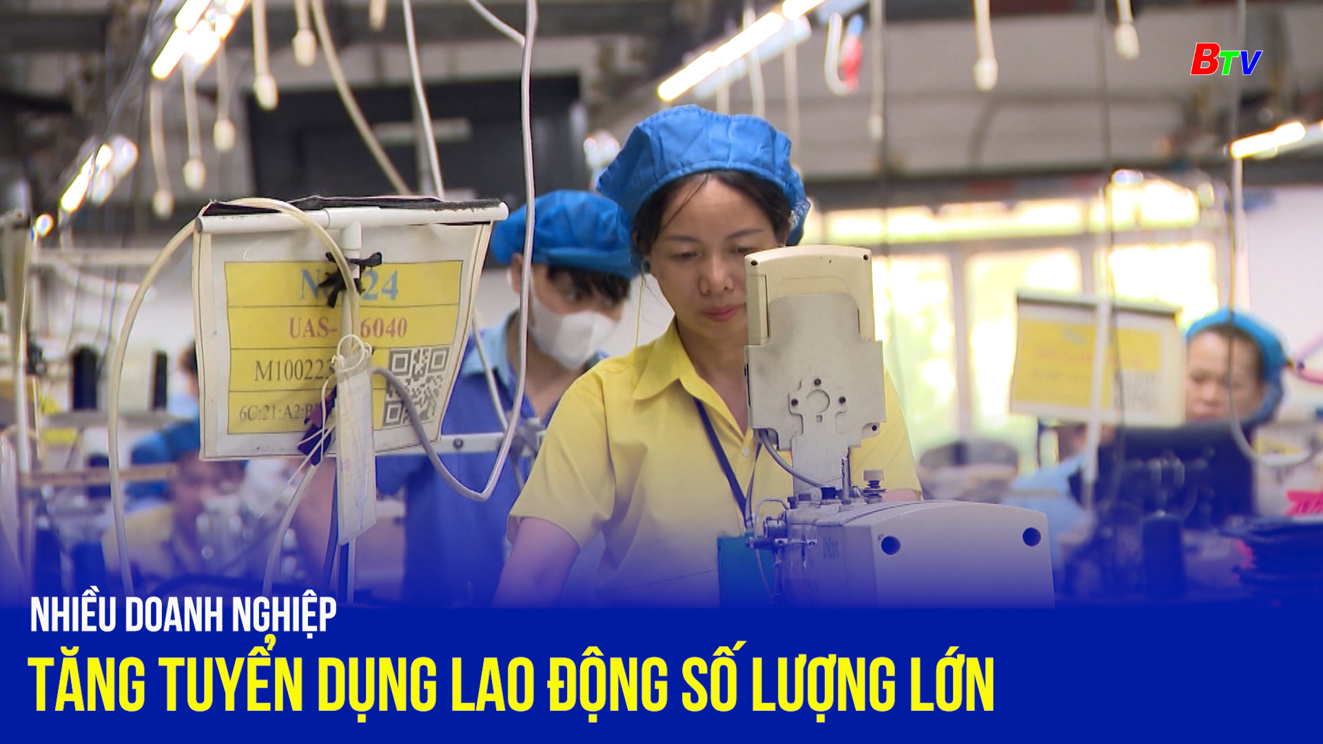 Nhiều doanh nghiệp tăng tuyển dụng lao động số lượng lớn