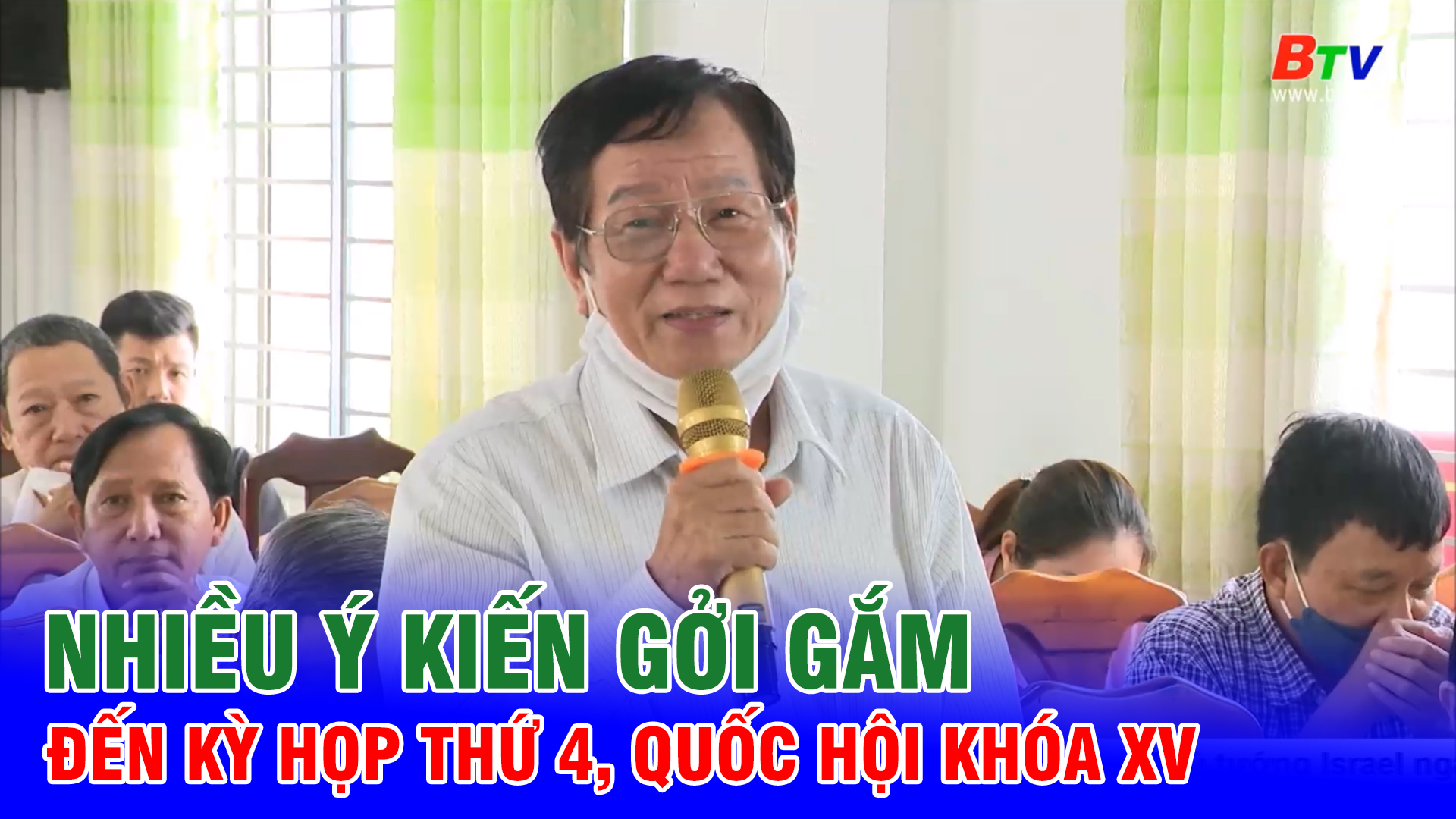 Nhiều ý kiến gởi gắm đến kỳ họp thứ 4, Quốc hội khóa XV