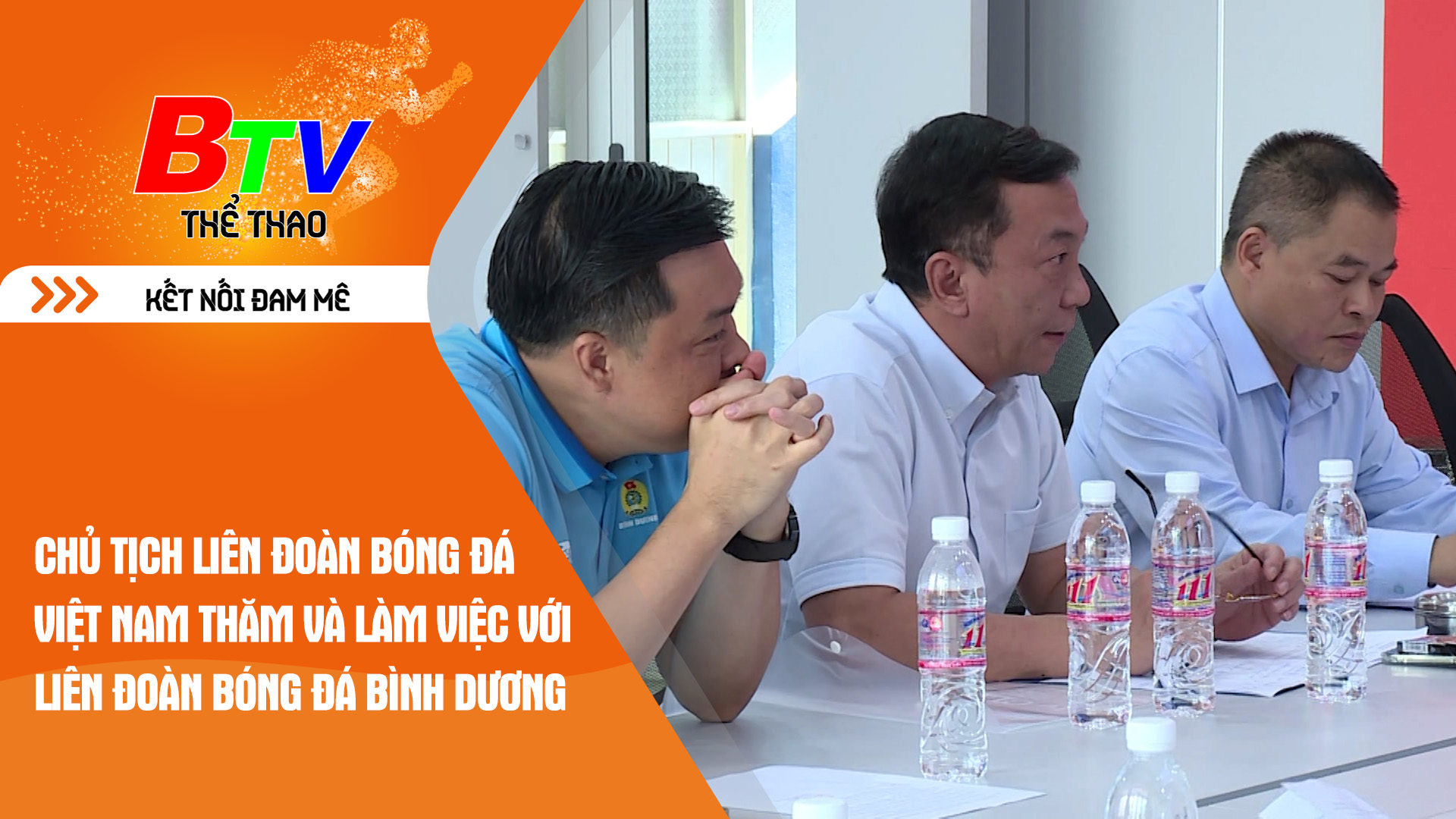 Chủ tịch Liên đoàn bóng đá Việt Nam thăm và làm việc với Liên đoàn bóng đá Bình Dương | Tin Thể thao 24h	