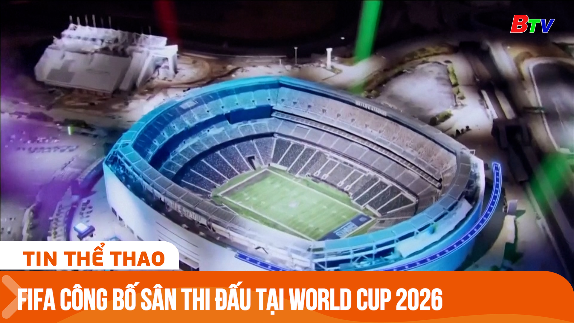 FIFA công bố sân thi đấu tại World Cup 2026 | Tin Thể thao 24h	