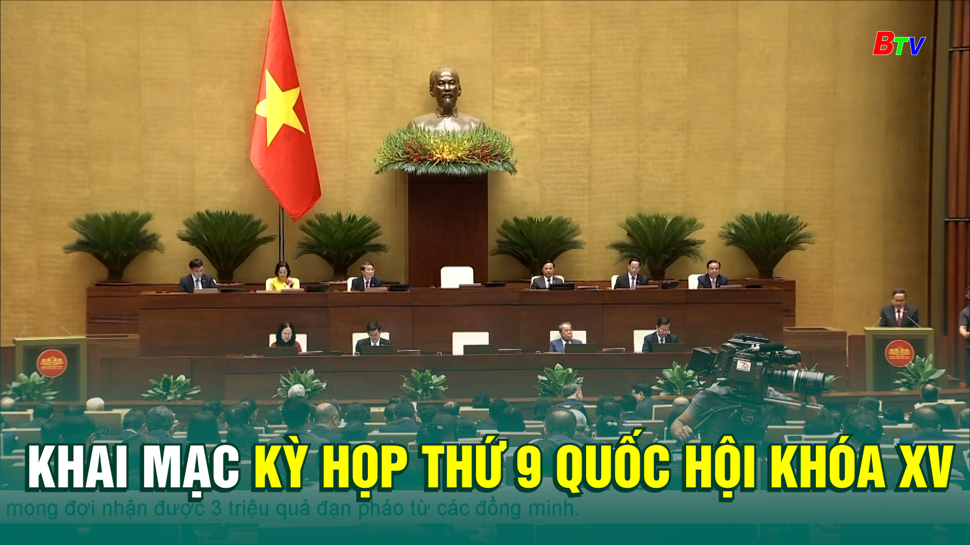 Khai mạc kỳ họp thứ 9 Quốc hội khóa XV