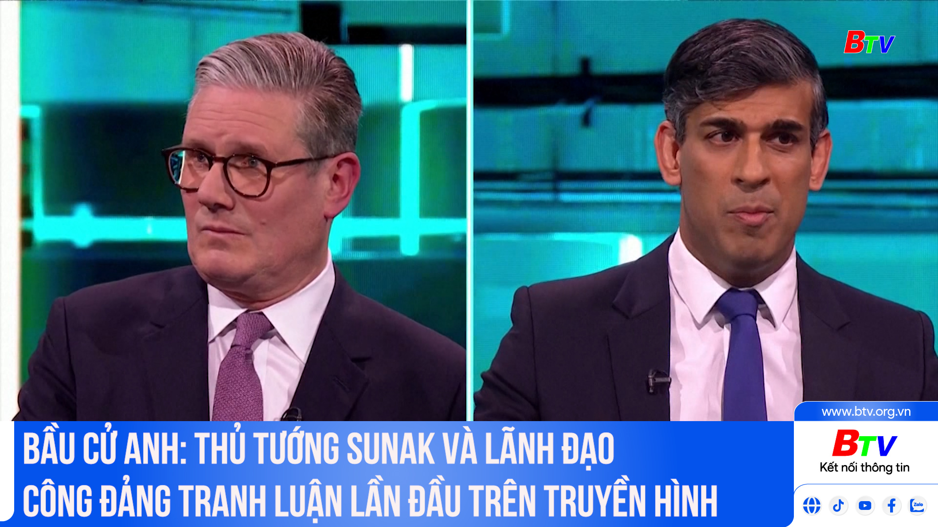 Bầu cử Anh: Thủ tướng Sunak và lãnh đạo công đảng tranh luận lần đầu trên truyền hình