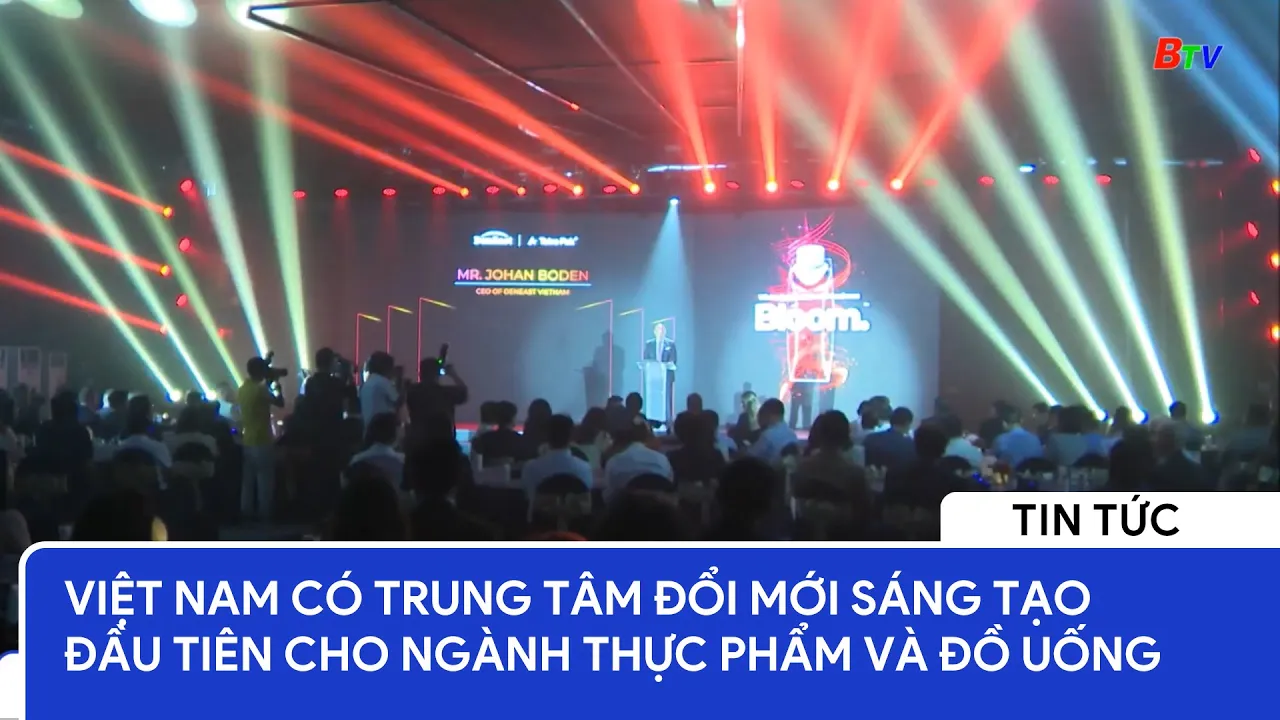 Việt Nam có trung tâm đổi mới sáng tạo đầu tiên cho ngành thực phẩm và đồ uống 