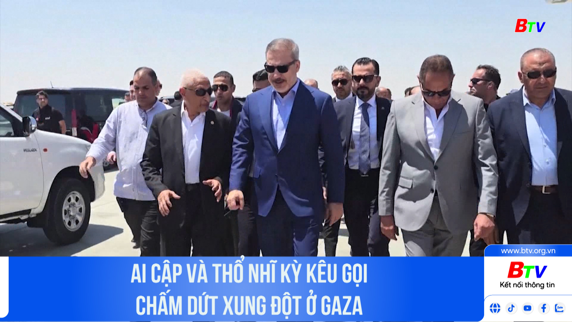 Ai Cập và Thổ Nhĩ Kỳ kêu gọi chấm dứt xung đột ở Gaza