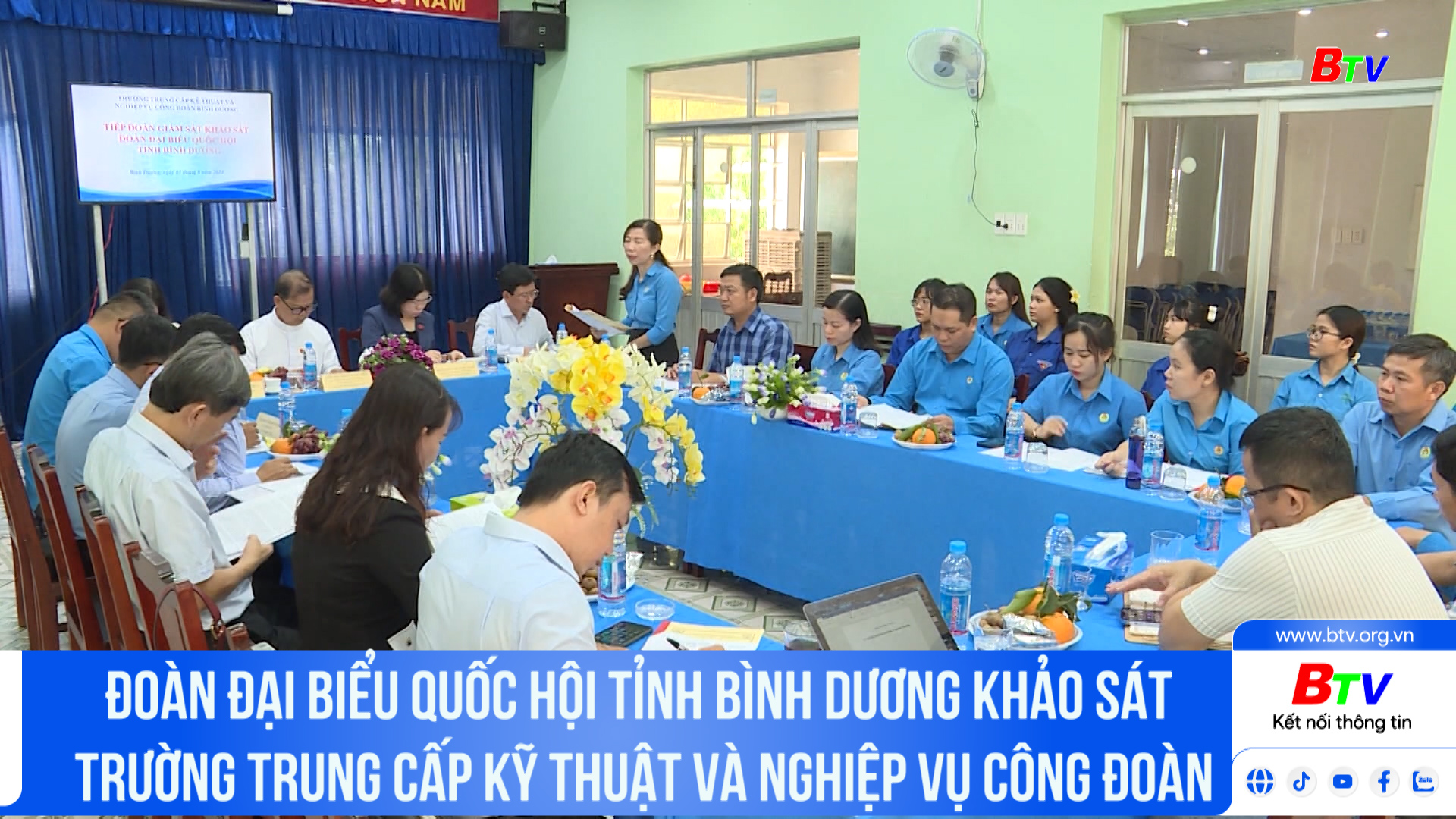 Đoàn đại biểu quốc hội tỉnh Bình Dương khảo sát trường Trung cấp kỹ thuật và Nghiệp vụ công đoàn