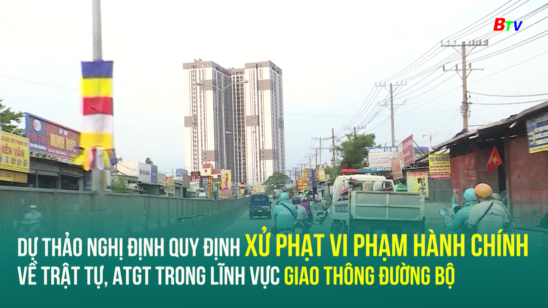 Dự thảo Nghị định quy định xử phạt vi phạm hành chính về trật tự, ATGT trong lĩnh vực giao thông đường bộ