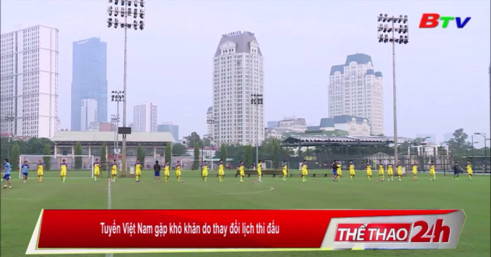 Tuyển Việt Nam gặp khó khăn do thay đổi lịch thi đấu