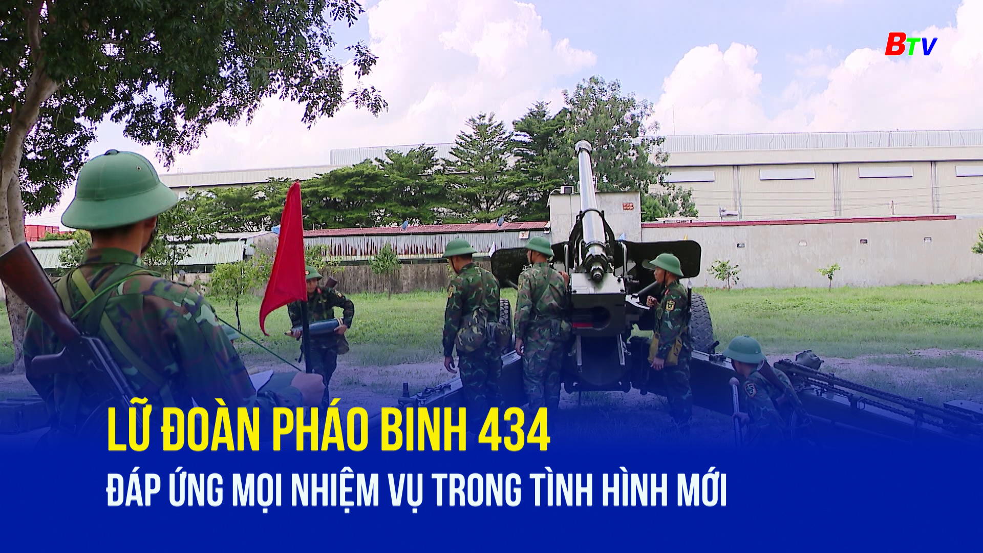 Lữ đoàn Pháo binh 434 đáp ứng mọi nhiệm vụ trong tình hình mới