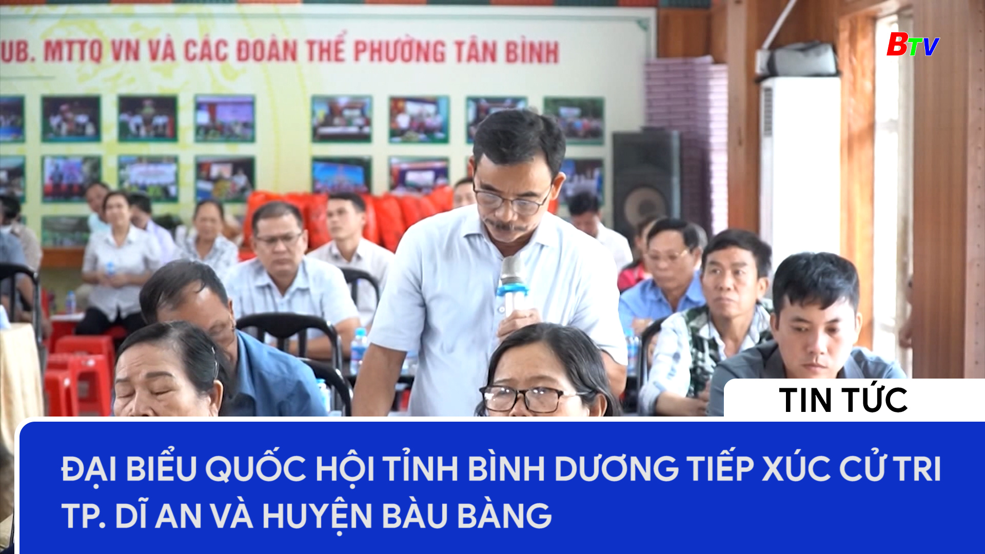 Đại biểu Quốc hội tỉnh Bình Dương tiếp xúc cử tri TP. Dĩ An và huyện Bàu Bàng