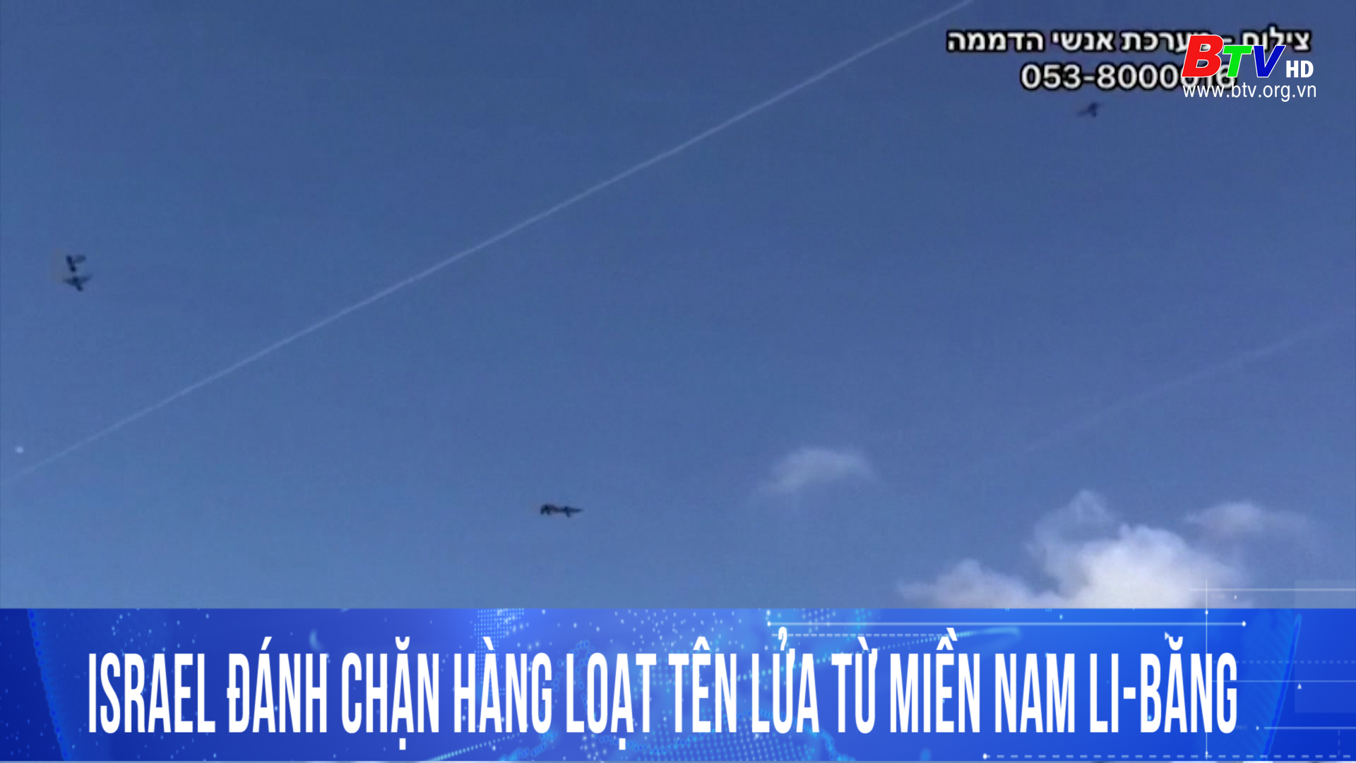 Israel đánh chặn hàng loạt tên lửa từ miền Nam Li- Băng