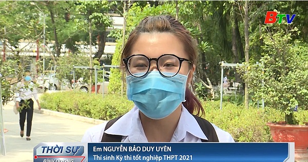 Ngày thi đầu tiên kỳ thi tốt nghiệp THPT 2021