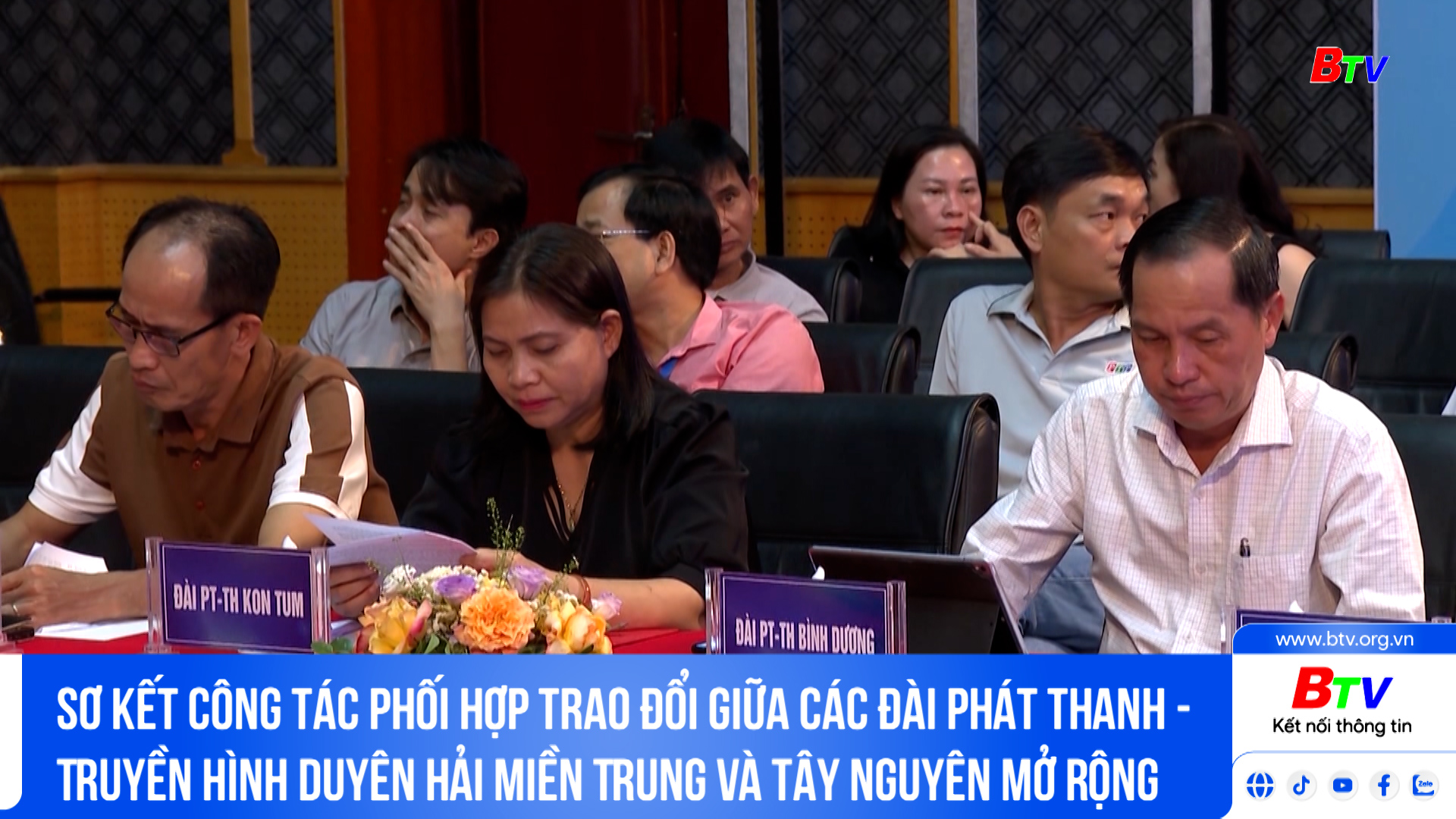 Sơ kết công tác phối hợp trao đổi giữa các Đài Phát thanh - Truyền hình duyên hải miền Trung và Tây Nguyên mở rộng