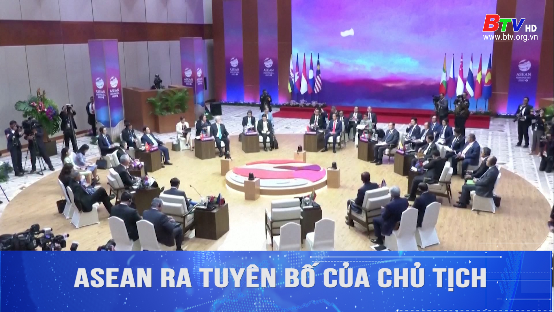 ASEAN ra tuyên bố của Chủ tịch	