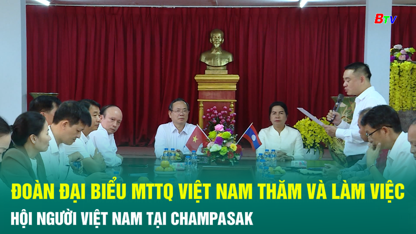 Đoàn đại biểu MTTQ Việt Nam thăm và làm việc với hội người Việt Nam tại Champasak