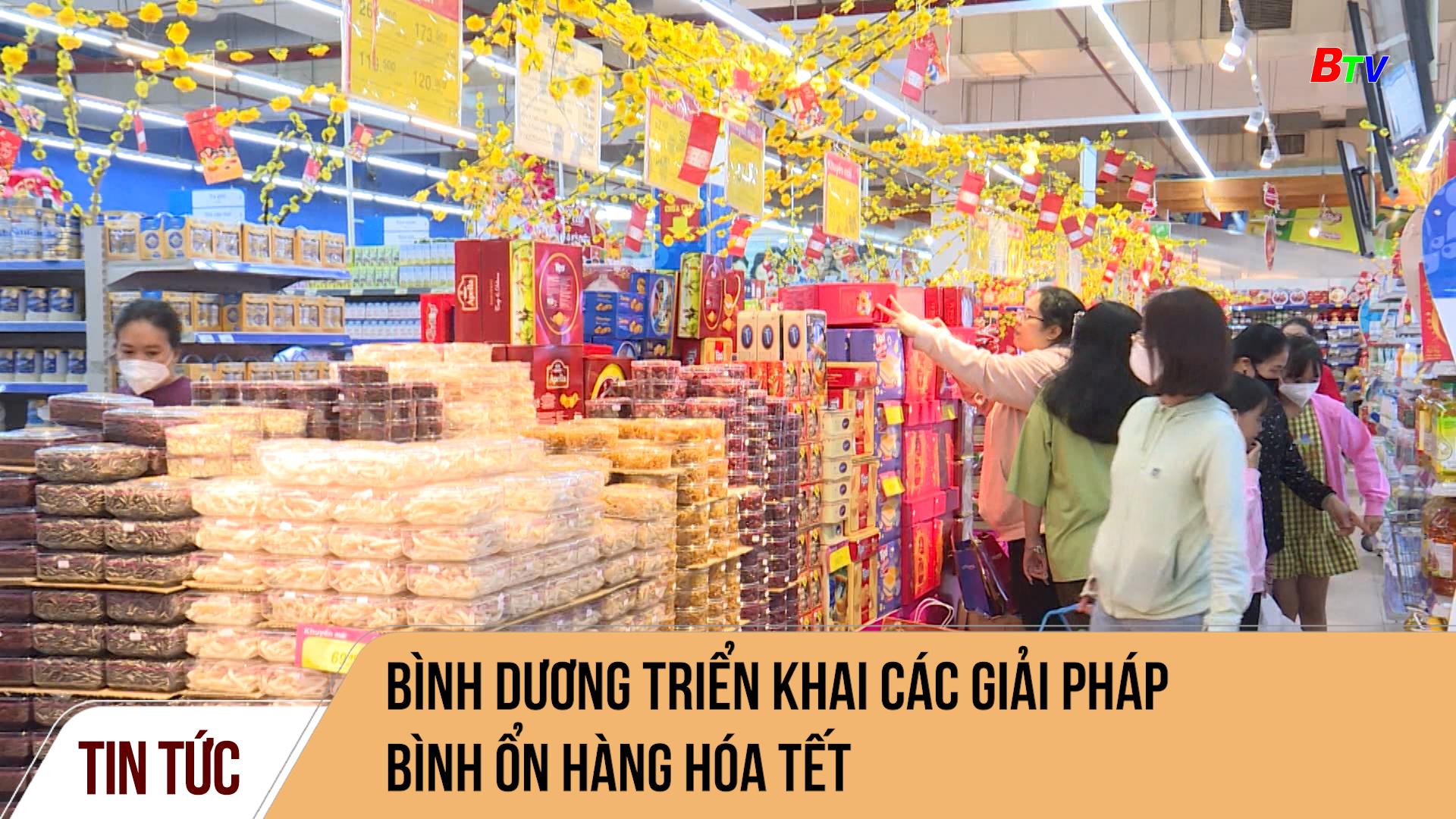 Bình Dương triển khai các giải pháp bình ổn hàng hóa Tết