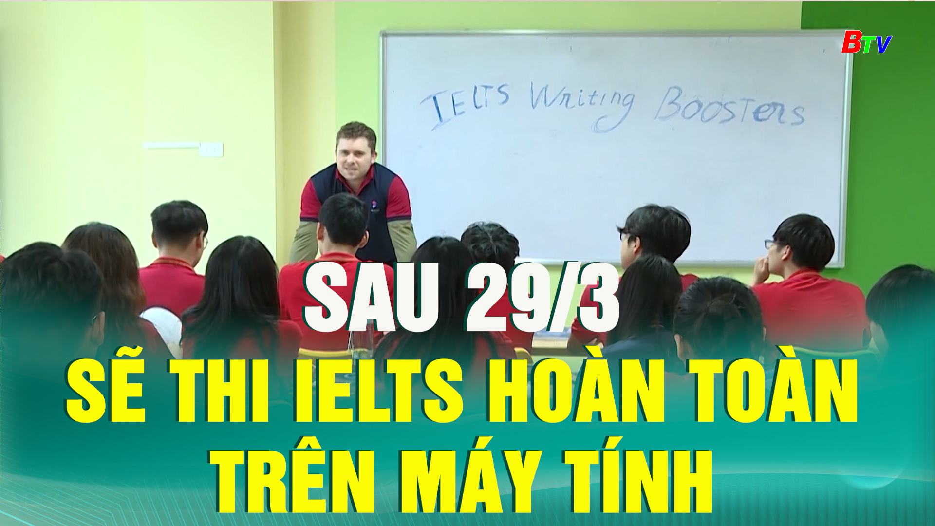 Sau 29/3 sẽ thi IELTS hoàn toàn trên máy tính