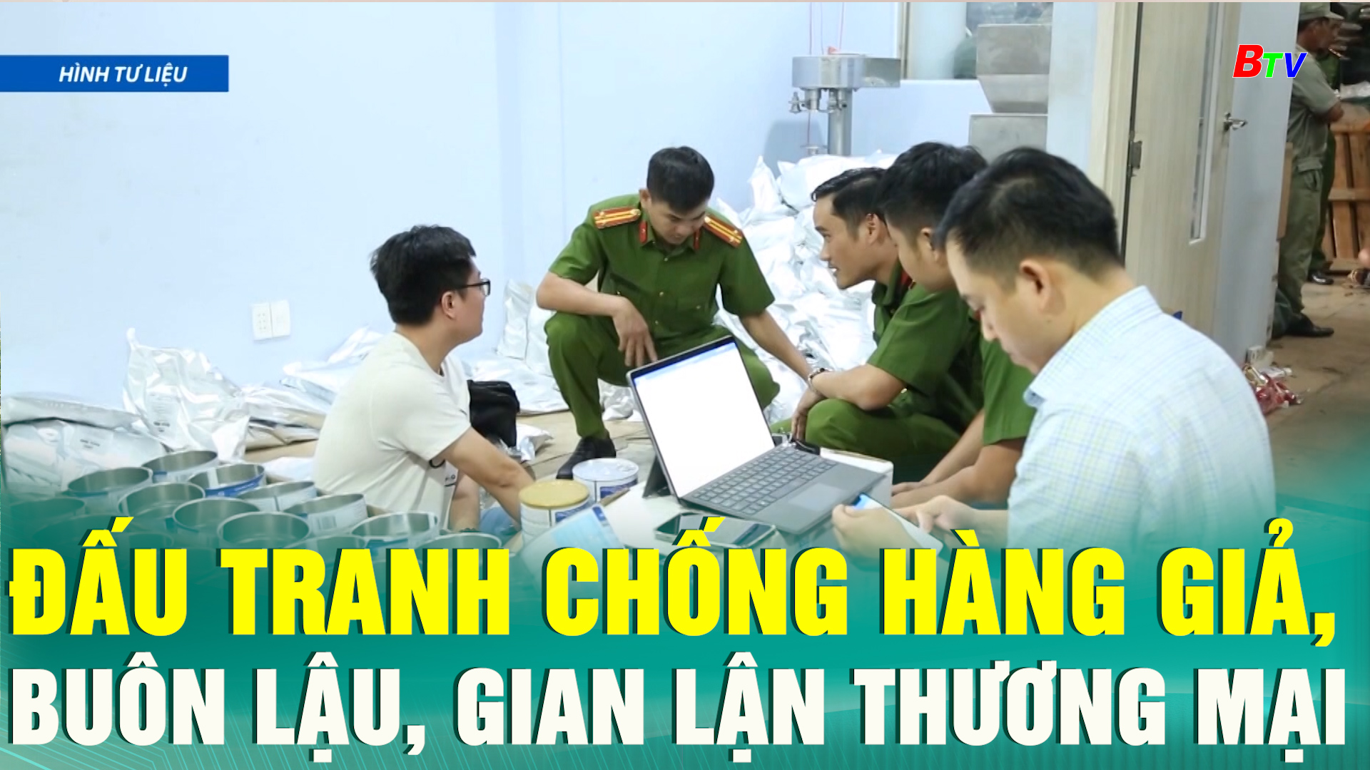 Đấu tranh chống hàng giả, buôn lậu, gian lận thương mại