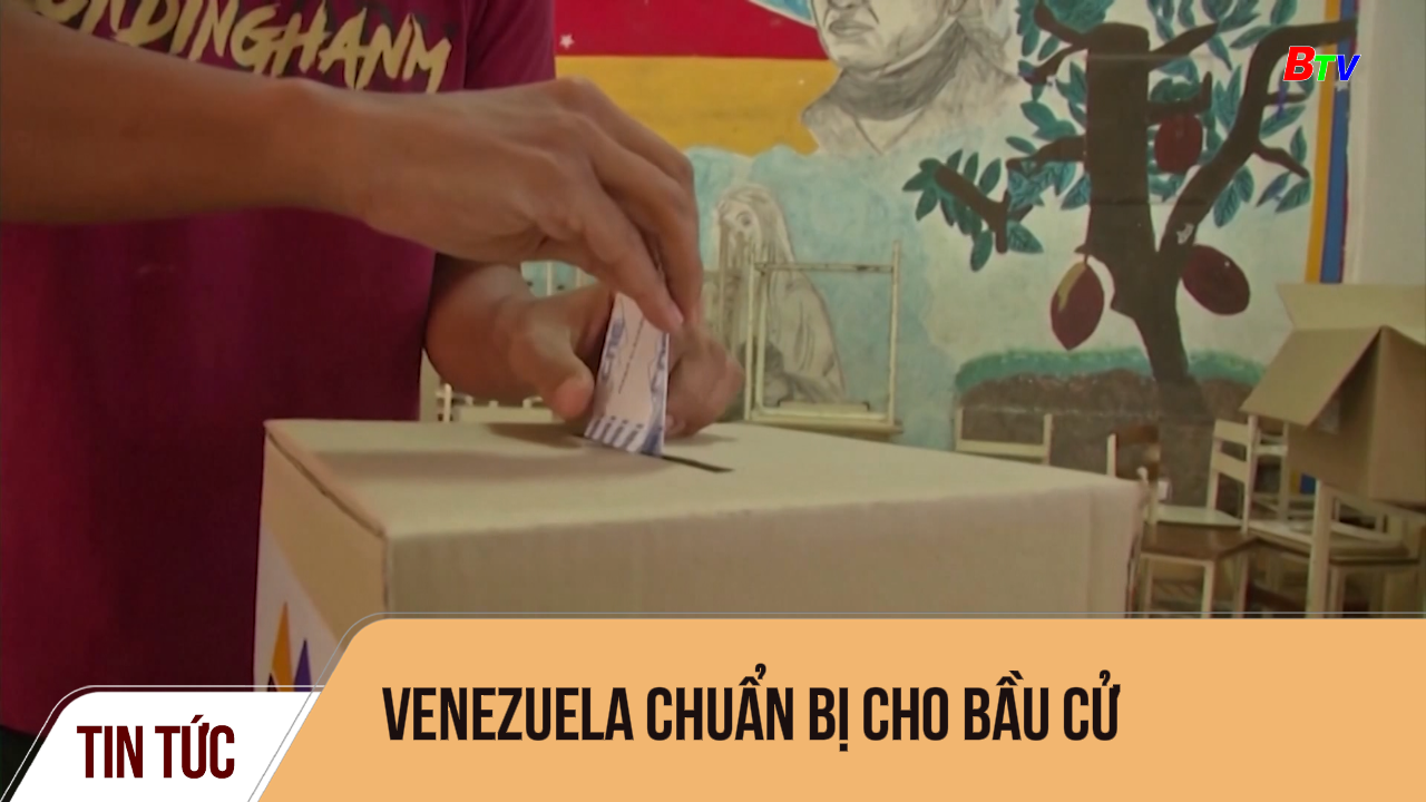 Venezuela chuẩn bị cho bầu cử