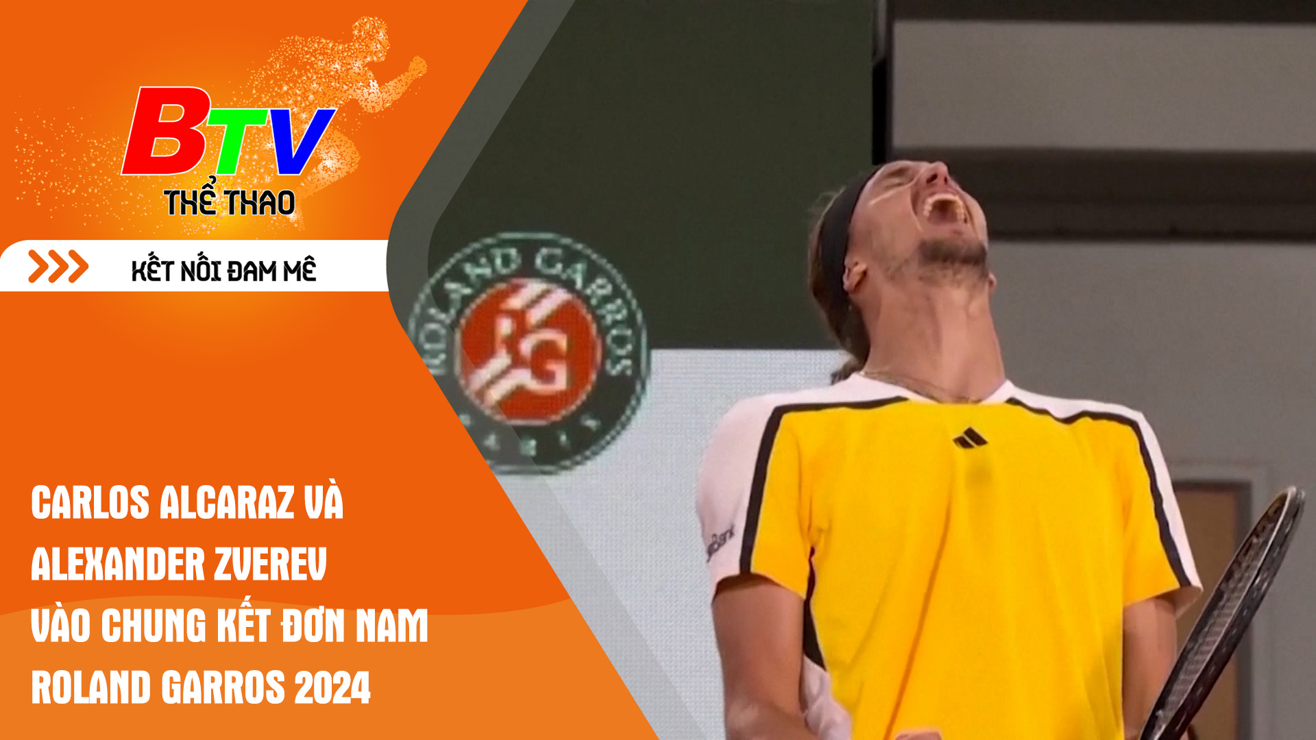 Carlos Alcaraz và Alexander Zverev vào Chung kết đơn nam Roland Garros 2024 | Tin Thể thao 24h	