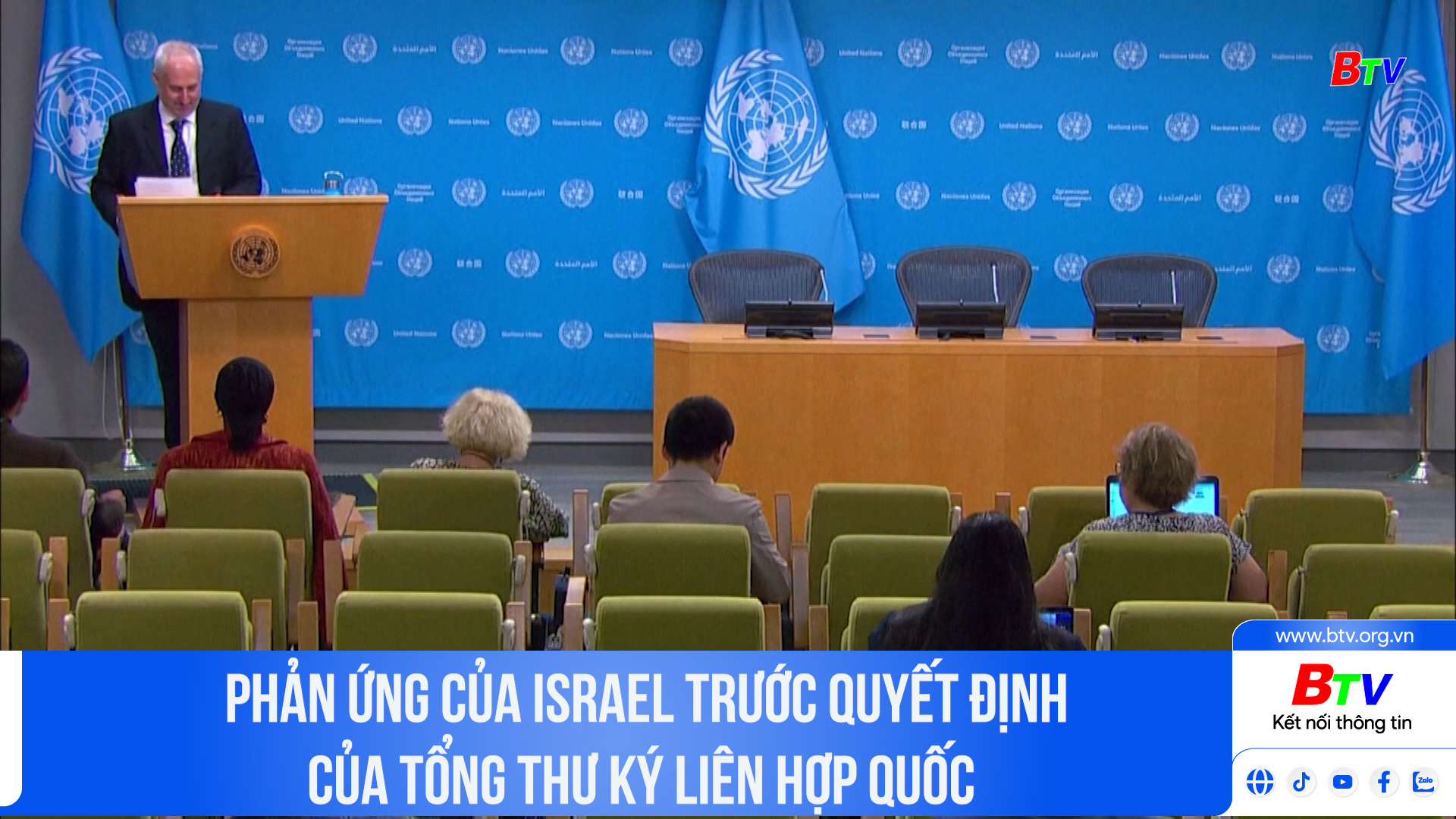 Phản ứng của Israel trước quyết định của Tổng thư ký Liên hợp quốc	