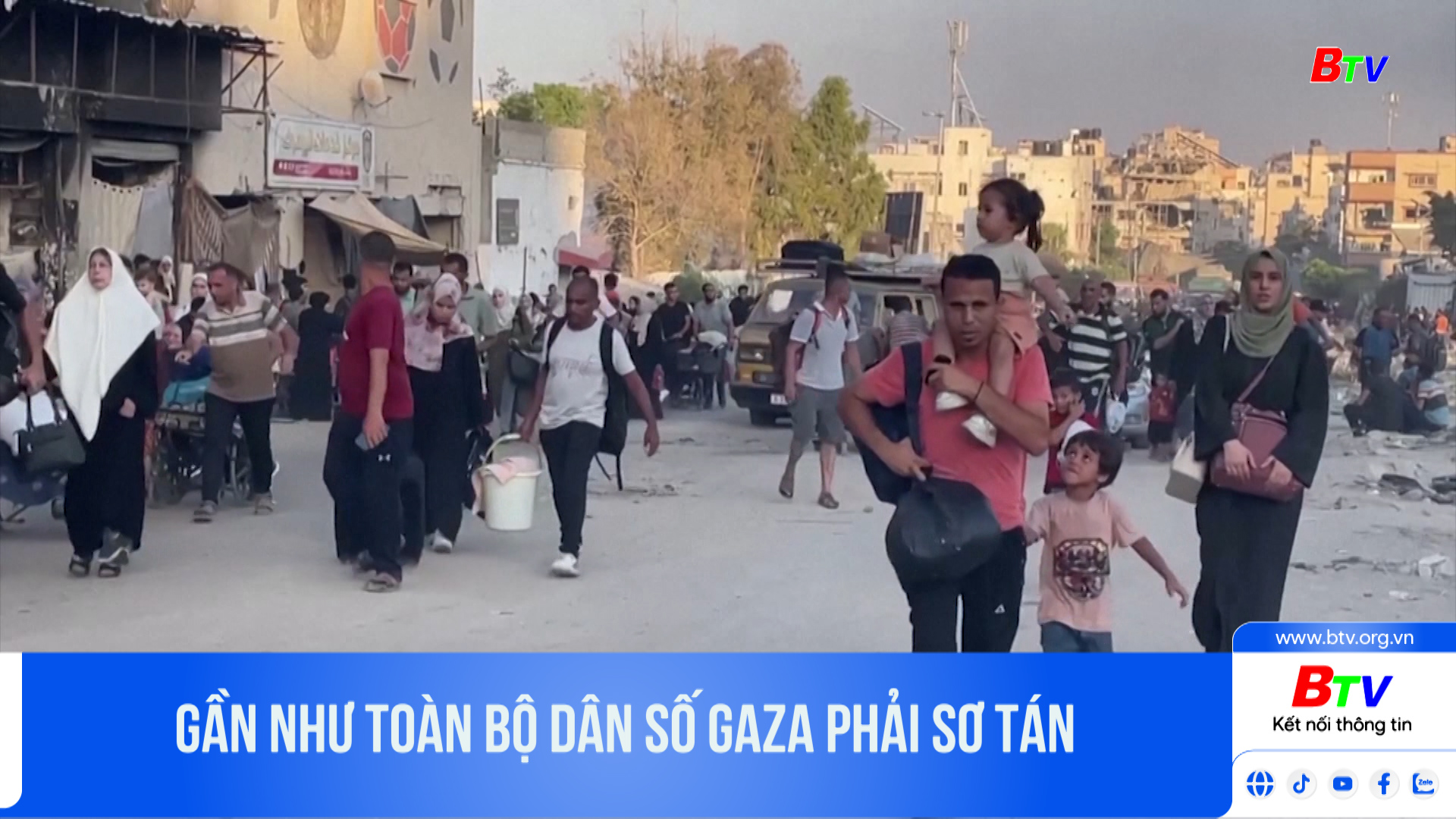 Gần như toàn bộ dân số Gaza phải sơ tán