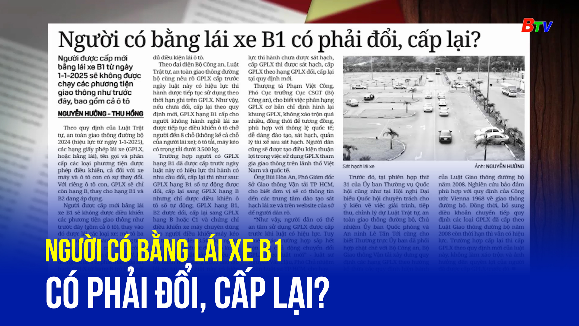 Người có bằng lái xe B1 có phải đổi, cấp lại?