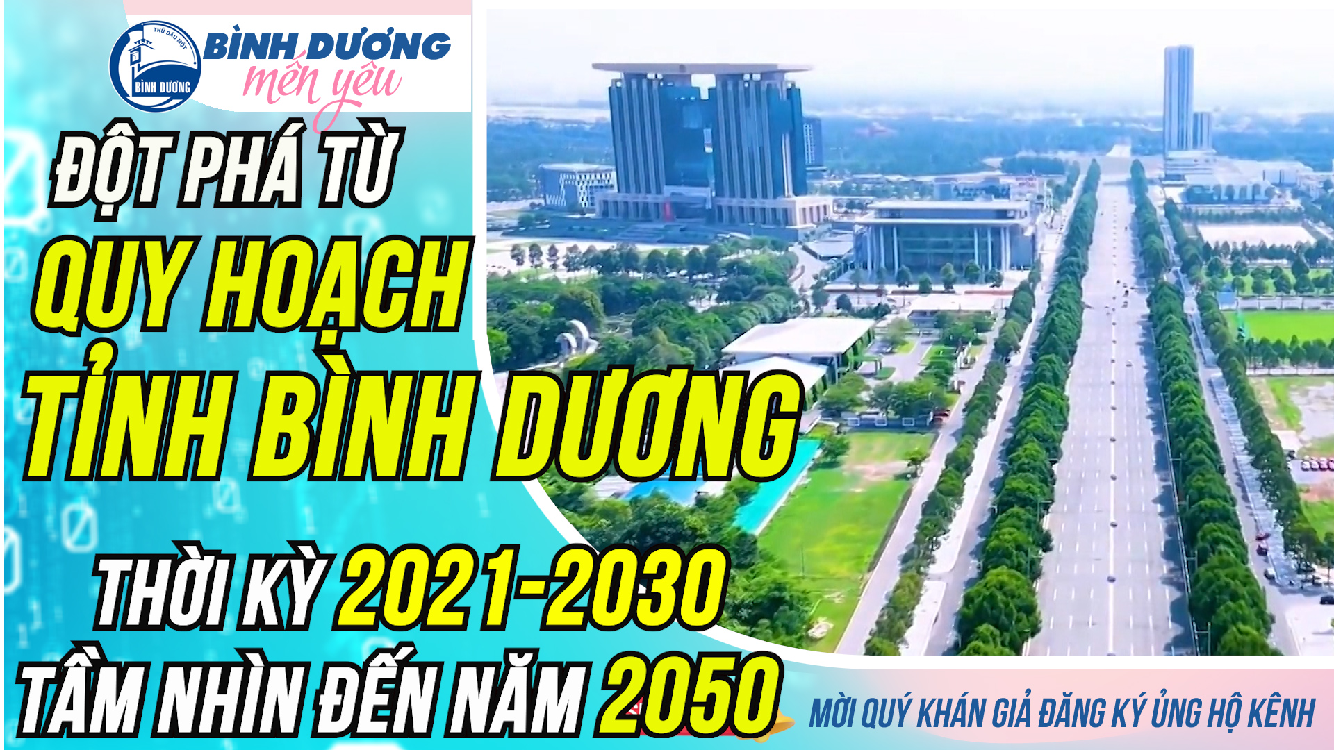 Đột phá từ Quy hoạch tỉnh Bình Dương thời kỳ 2021-2030 tầm nhìn đến năm 2050