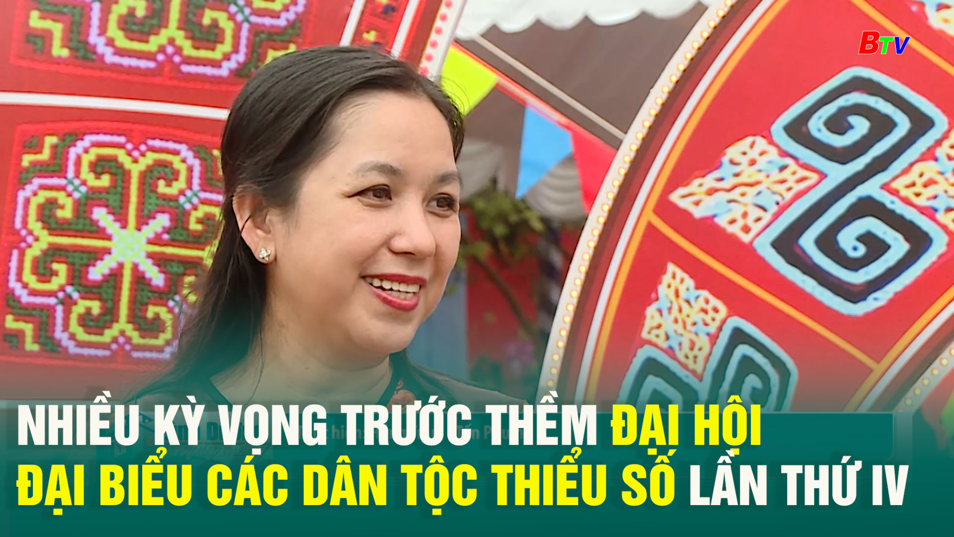 Nhiều kỳ vọng trước thềm Đại hội Đại biểu các Dân tộc thiểu số lần thứ IV