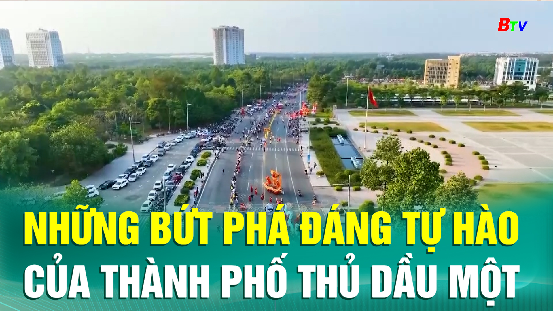 Những bứt phá đáng tự hào của thành phố Thủ Dầu Một