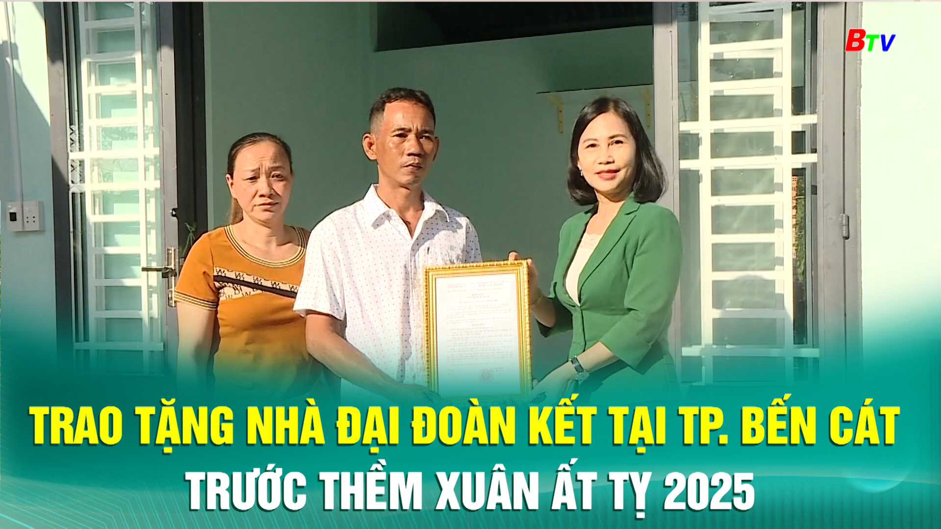 Trao tặng nhà Đại đoàn kết tại tp. Bến Cát trước thềm xuân Ất Tỵ 2025